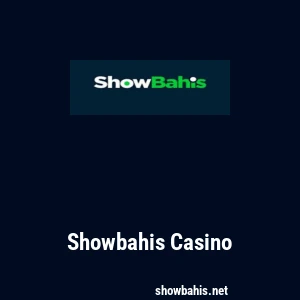 Showbahis Casino