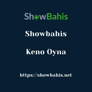 Showbahis Keno Oyna