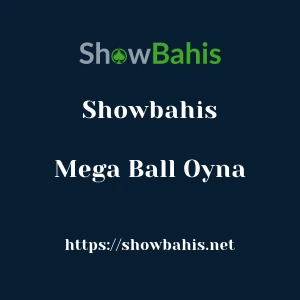 Showbahis Mega Ball Oyna